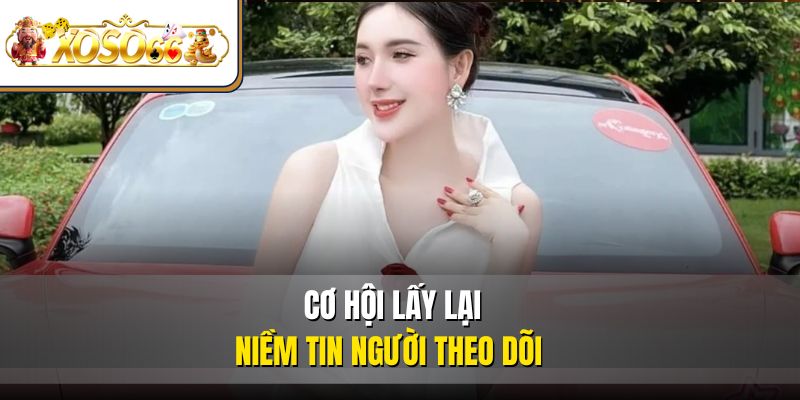 Ngân Collagen 3 Cơ hội lấy lại niềm tin người theo dõi