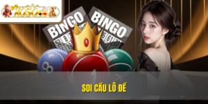 Soi Cầu Lô Đề Là Gì? | Kỹ Thuật Chơi Hiệu Quả Nhất