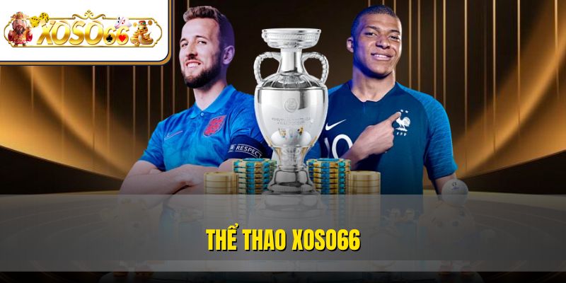 Thể Thao XOSO66 – Sân Chơi Cá Cược Thể Thao Đáng Tin Cậy 1 Thể Thao XOSO66 – Sân Chơi Cá Cược Thể Thao Đáng Tin Cậy